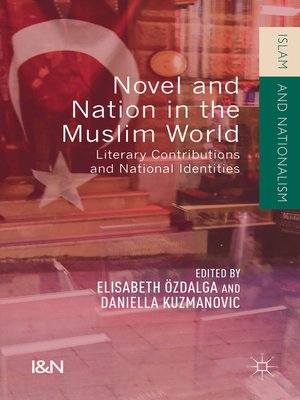 cover image of Novel and Nation in the Muslim World